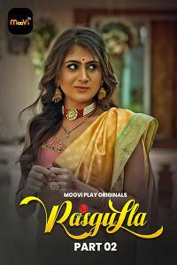 Download [18+] Rasgulla (2025) S01 [Episode 3 To 4] Hindi Mooviplay WEB Series 720p | 1080p WEB-DL